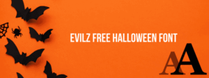 Evilz Free Halloween Font
