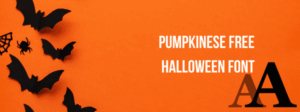 Pumpkinese Free Halloween Font