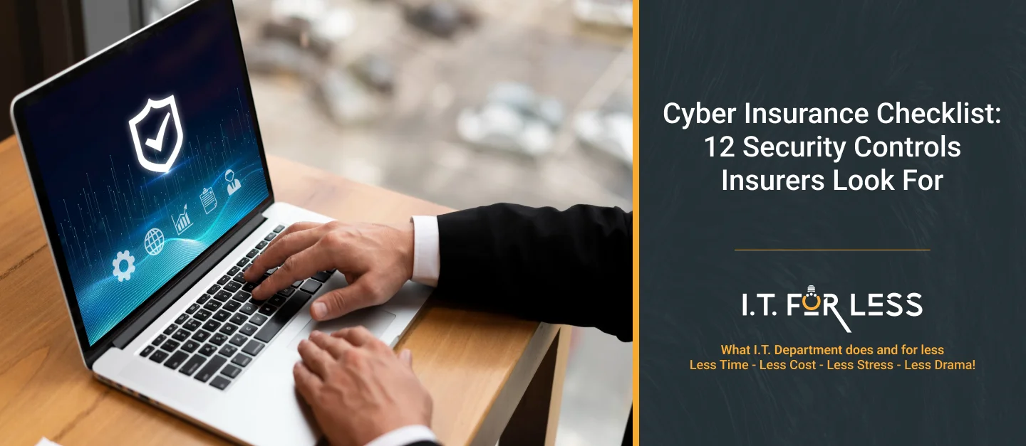 Cyber Insurance Checklist: 12 Security Controls Insurers Look For 