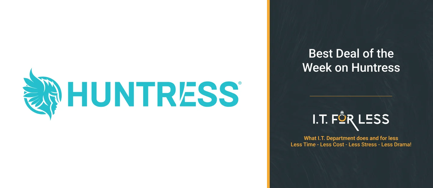 Best Deal of the Week on Huntress: Affordable Managed Cybersecurity for Small Businesses 