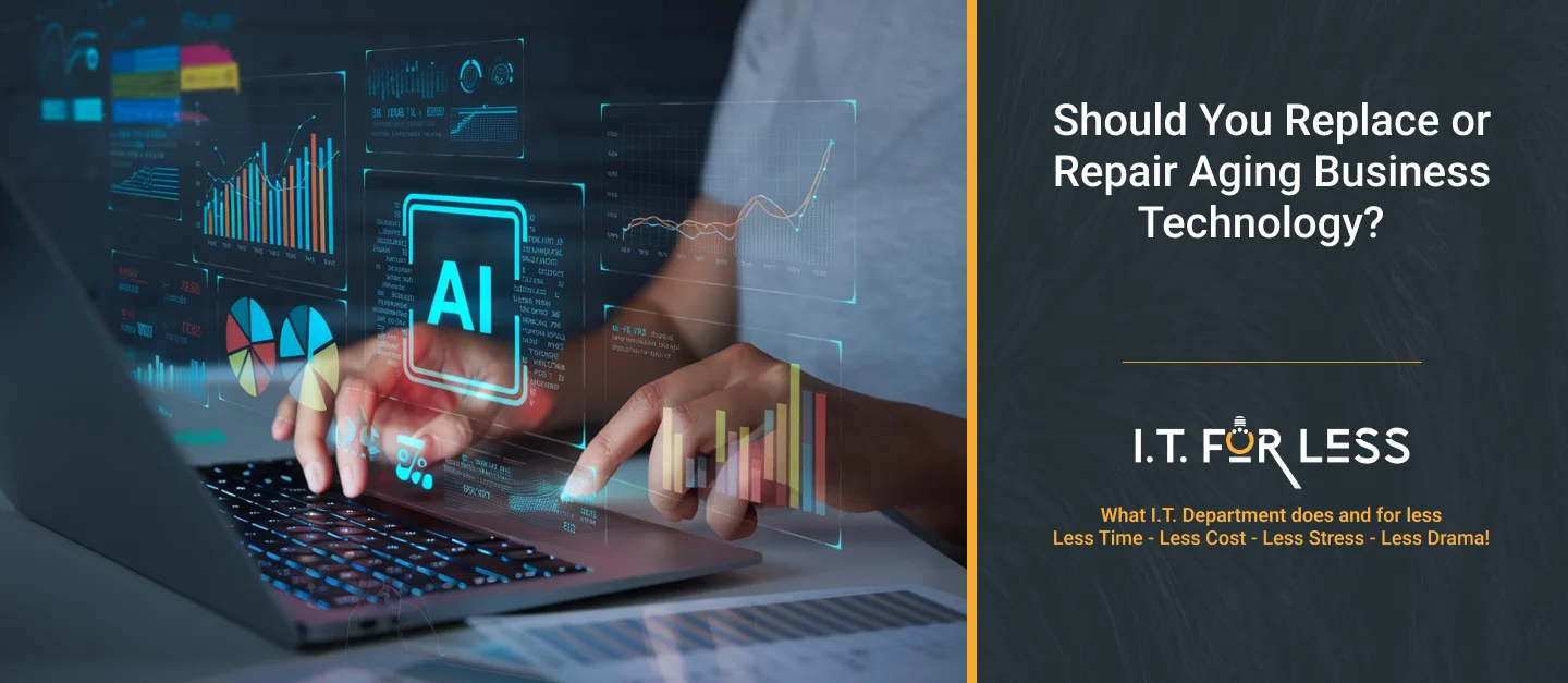 Should You Replace or Repair Aging Business Technology?